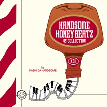 HANDSOME HONEY BEATZ "45" COLLECTION